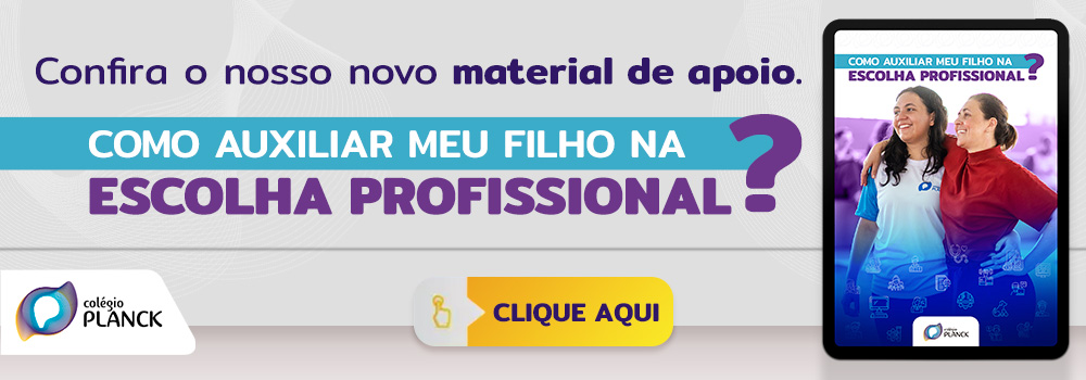 Confira o nosso novo material de apoio. Como auxiliar meu filho na escolha profissional Clique aqui.